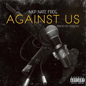 Against Us (Explicit)