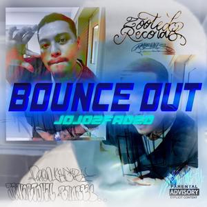 Bounce Out (Explicit)