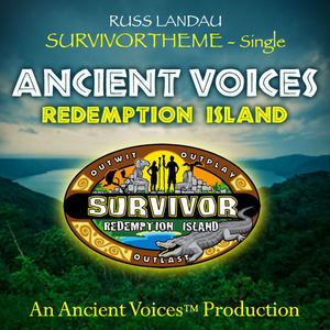 Ancient Voices Survivor 22 Redemption Island