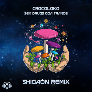 *** ***** Goa Trance (Shigaon Remix)