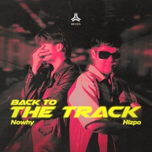 BACK TO THE TRACK (Explicit)