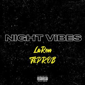 NIGHT VIBES (feat. PROB)