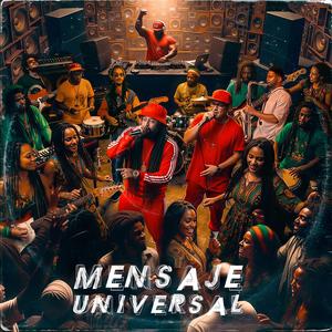 Mensaje universal (feat. Dj Neurys & El Pblo|Heavy Version|Explicit)