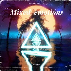 Mixed Emotions (Explicit)