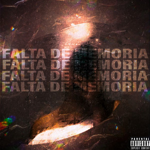 Falta de Memoria (Explicit)