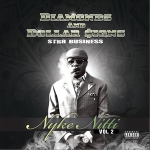 Diamonds & Dollar Signs: Str8 Business, Vol. 2 (Explicit)