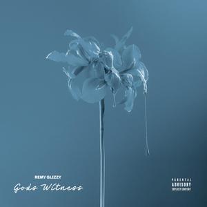 GODS WITNESS (Explicit)