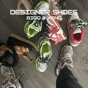 Designer Shoes (feat. Xeno2fr) (Explicit)