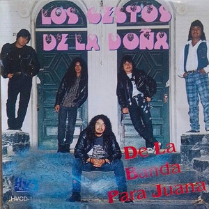 De La Banda Para Juana