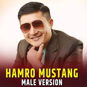 Hamro Mustang (Male version)