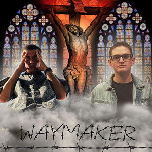 WAYMAKER!