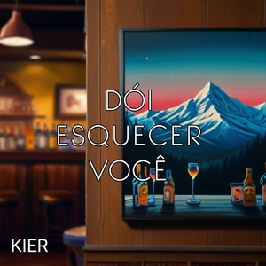 Dói Esquecer Você (Explicit)