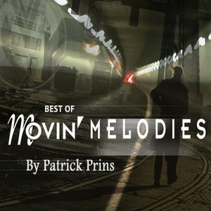 Best of Movin' Melodies (Explicit)