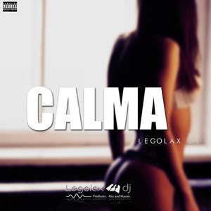 Calma (Explicit)