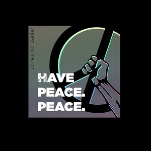 Have Peace, Peace