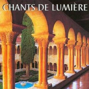 Chants Of Light: Hymns, Feasts, Seasons