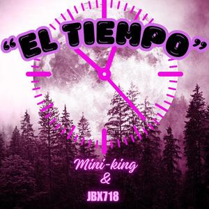 EL TIEMPO (feat. JBX718)