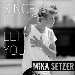 Since I Left You (Explicit)