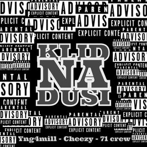 KLID NA DUŠI (feat. Yng4mill & Cheezy) (Explicit)