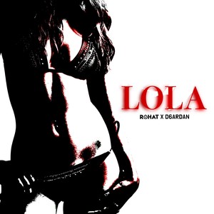 Lola (Remix)