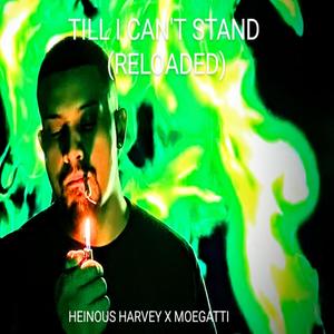 Till I Can't Stand (Reloaded)