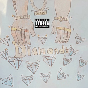 Diamond'z (Explicit)