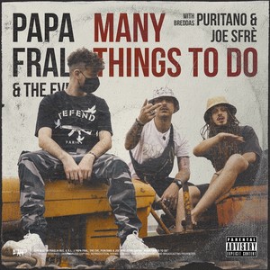 Many things to do (Explicit)