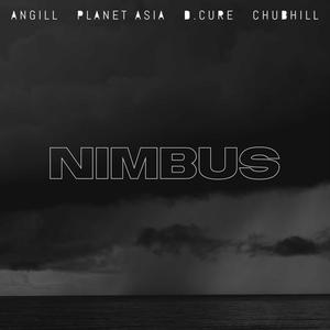 Nimbus (feat. Planet Asia, ChubHill & D.Cure) [Explicit]