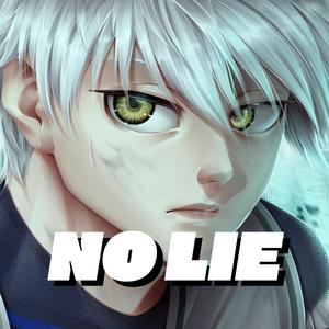 No Lie (Nagi) (Explicit)