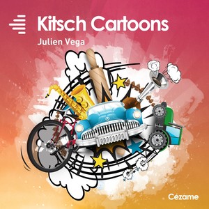 Kitsch Cartoons (Music for Movies)