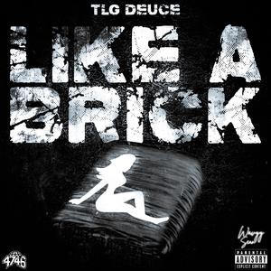 Like A Brick (Explicit)