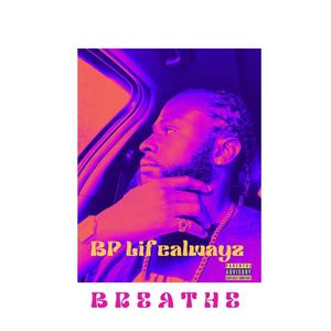 BREATHE (Explicit)