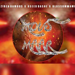 MUOS MAAR (feat. Aseed Dashe & Bosswami (Explicit)