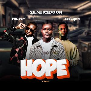 HOPE (feat. Fhabey & TeeBarn) (Remix)