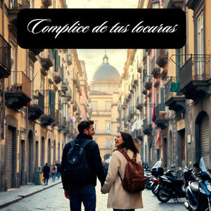 Complice de tus locuras