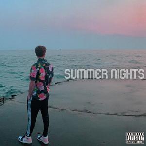 Summer Nights (Explicit)
