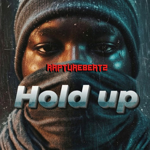Hold Up
