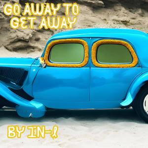 Go Away To Get Away (feat. Rain)