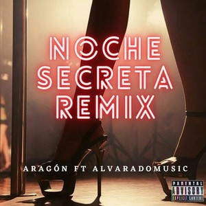 Noche Secreta (Explicit)