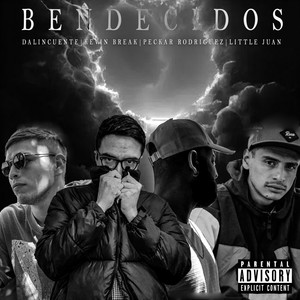 Bendecidos (Explicit)