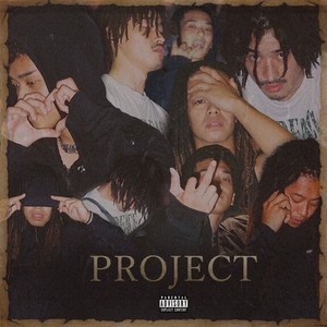 PROJECT (feat. Saggypants Shimba & Draco Gana) [Explicit]