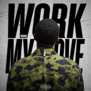 work my move (Explicit)