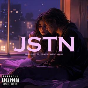 JSTN (feat. MOLLY.) [Explicit]