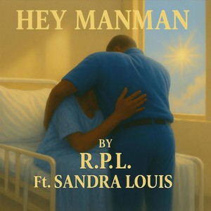 HEY MANMAN (feat. Sandra Louis)