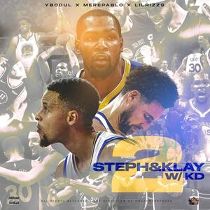 Steph & Klay, Pt. 2 (w/ KD) [Explicit]