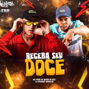 Receba Seu Doce (Explicit)