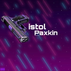 Pistol Paxkin (feat. boogeyongo) [Explicit]