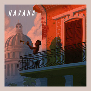 Havana (Explicit)
