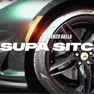 Kenzo Balla (Supa Sitchy) [Explicit]