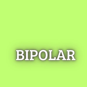 Bipolar